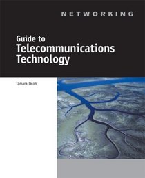 Guide to Telecommunications Technologies