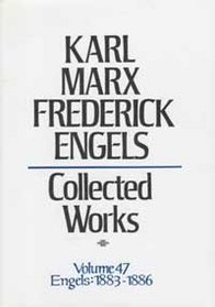 Karl Marx Frederick Engels: Collected Works : Engels : 1883-86 (Karl Marx, Frederick Engels: Collected Works)