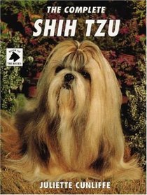 The Complete Shih Tzu (Book of the Breed Series)