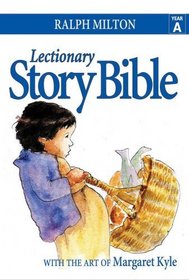 Lectionary Story Bible - Year A
