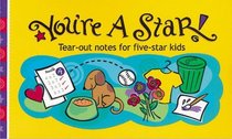 You're a Star: Tear-Out Notes for Five-Star Kids (Little Pick-Me-Ups)