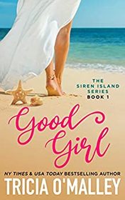 Good Girl (Siren Island, Bk 1)