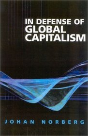 In Defense of Global Capitalism