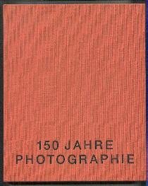 150 Jahre Photographie: Aus der Sammlung des Schleswig-Holsteinischen Landesmuseums Schloss Gottorf, Schleswig (Kunst in Schleswig-Holstein) (German Edition)