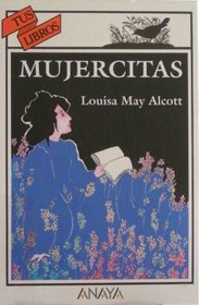 Mujercitas/ Little Women (Spanish Edition)