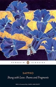 Stung with Love: Poems and Fragments (Penguin Classics)