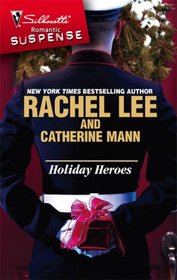 Holiday Heroes: A Soldier for All Season / Christmas at His Command (Silhouette Romantic Suspense, No 1487)