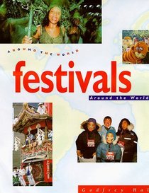 Festivals Around the World (Around the World S.)