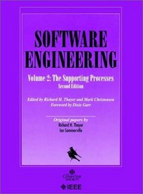 Software Engineering, Vol. 2: The Supporting Processes