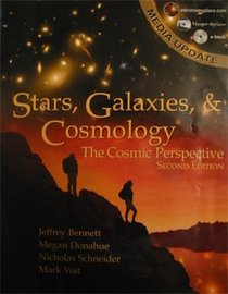 Stars, Galaxies, & Cosmology: The Cosmic Perspective