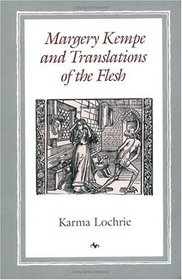Margery Kempe and Translations of the Flesh (New Cultural Studies Series)
