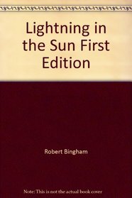 Lightning in the Sun First Edition