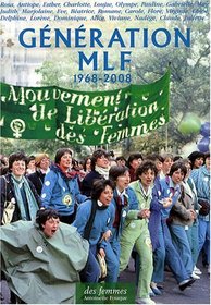 Gnration MLF: 1968-2008