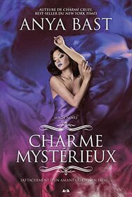 Charme mystrieux - T3 : Magie noire (French Edition)