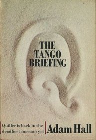 THE TANGO BRIEFING
