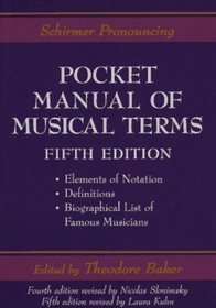 Schirmer Pronouncing Pocket Manual of Musical Terms