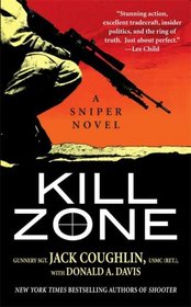 Kill Zone (Kyle Swanson Sniper, Bk 1)