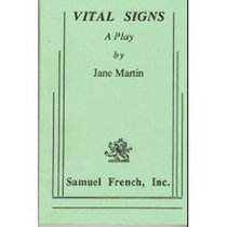 Vital signs: A play
