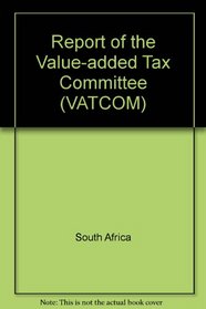 Report of the Value-added Tax Committee (VATCOM)