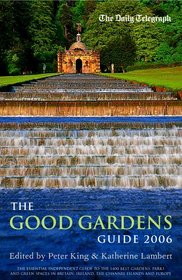 Good Gardens Guide 2006 (Good Gardens Guide)