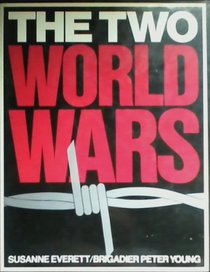 The Two World Wars