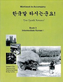 You Speak Korean! Volume 3 Workbook