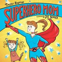 Superhero Mom