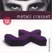 Matali Crasset (Design & Designer)