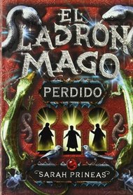 Perdido/ Lost (El Ladron Mago/ the Magic Thief) (Spanish Edition)