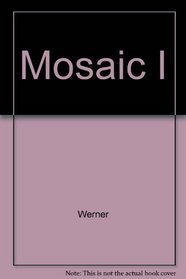 Mosaic I: A Communication Based Grammer