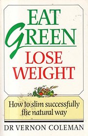 Eat Green - Lose Weight