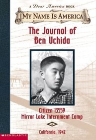 The Journal of Ben Uchida (A Dear America Book)