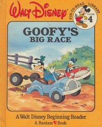 Goofy's Big Race: Walt Disney's Fun-to-Read Library, Vol. 4