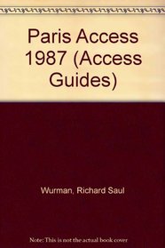 Paris Access 1987 (Access Guides)