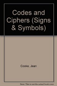 Codes and Ciphers (Signs & Symbols)