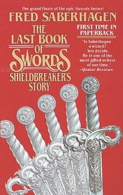Shieldbreaker's Story (Books of Lost Swords)