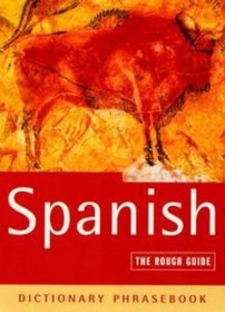 Spanish a Rough Guide Dictionary Phrasebook
