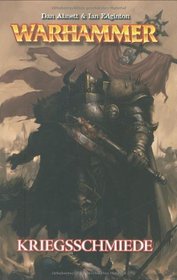 Kriegsschmiede (Warhammer, #1)