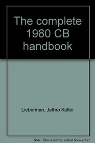 The complete 1980 CB handbook