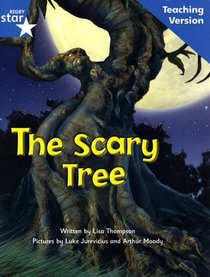 Fantastic Forest Blue Level Fiction: The Scary Tree Teaching Version