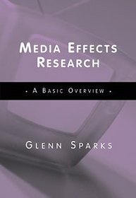 Media Effects Research: A Basic Approach