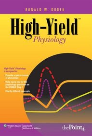 High-Yield? Physiology (High-Yield? Series)
