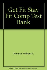 Get Fit Stay Fit Comp Test Bank