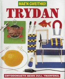 Trydan (Mae'n Gweithio!) (Welsh Edition)