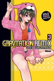 Gravitation Remix 3 (Spanish Edition)