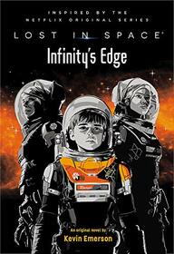 Lost in Space: Infinity's Edge (Lost in Space, 2)