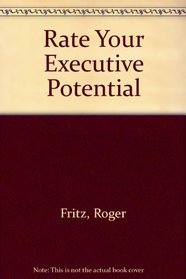 Rate Your Executive Potential