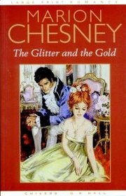 The Glitter and the Gold (G K Hall Nightingale Series Edition)