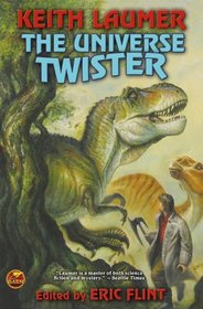 The Universe Twister (Lafayette O'Leary, Bk 1-3)