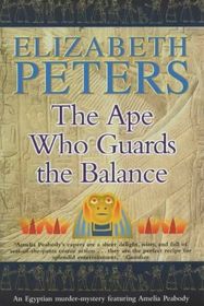 The Ape Who Guards The Balance (Amelia Peabody, Bk 10) (Large Print)